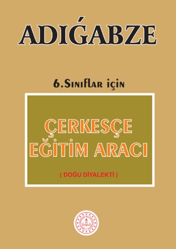 6. Sınıf Adıgabze Çerkesçe Ders Kitabı pdf indir