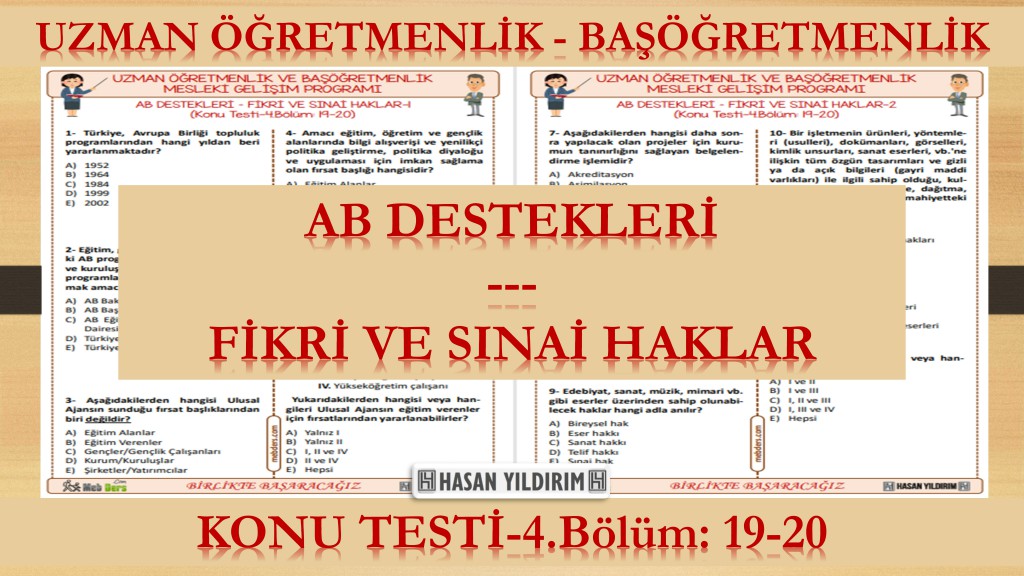 AB Destekleri - Fikri ve Sınai Haklar (Konu Testi-4.Bölüm: 19-20)