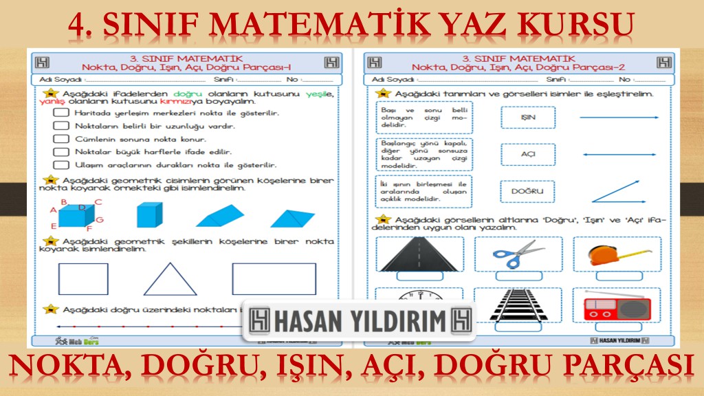 4. Sınıf Matematik Yaz Kursu - Nokta, Doğru, Işın, Açı, Doğru Parçası (3. Sınıf Tekrarı)