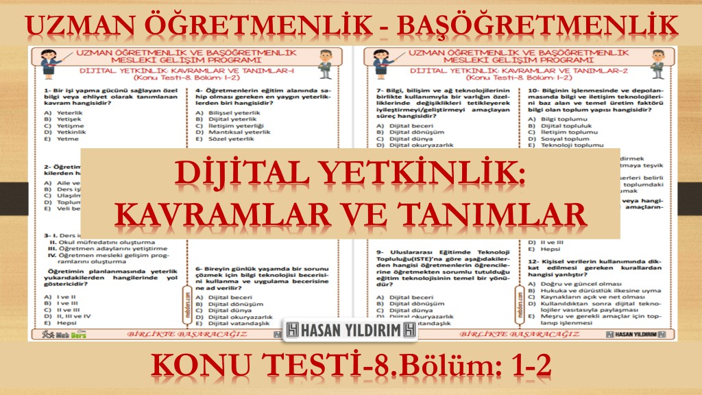 Dijital Yetkinlik: Kavramlar ve Tanımlar (Konu Testi-8.Bölüm: 1-2)