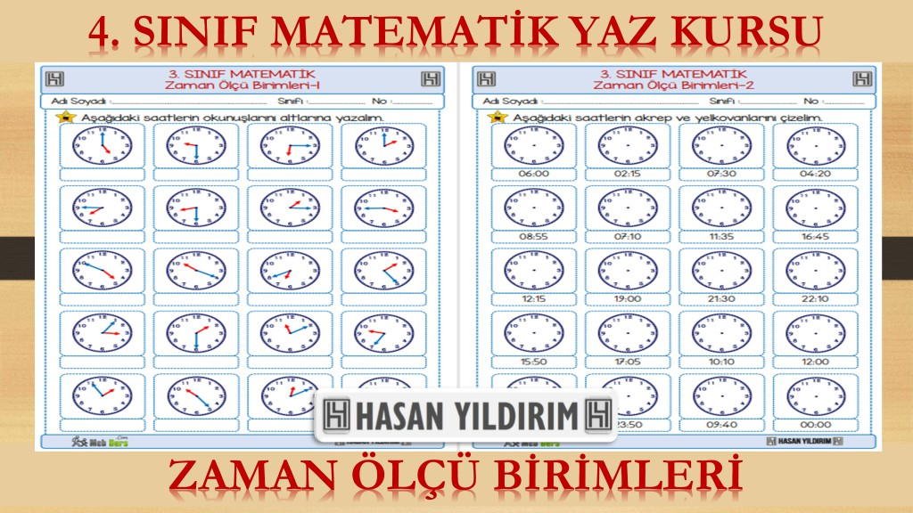 4. Sınıf Matematik Yaz Kursu - Zaman Ölçü Birimleri (3. Sınıf Tekrarı)