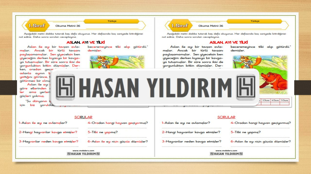 1. Sınıf Türkçe Okuma Metni-36 (Aslan, Ayı ve Tilki)