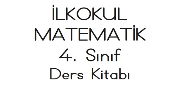 2023-2024 Eğitim Öğretim Yılı 4. Sınıf Matematik Ders Kitabı-Meb Yayınları