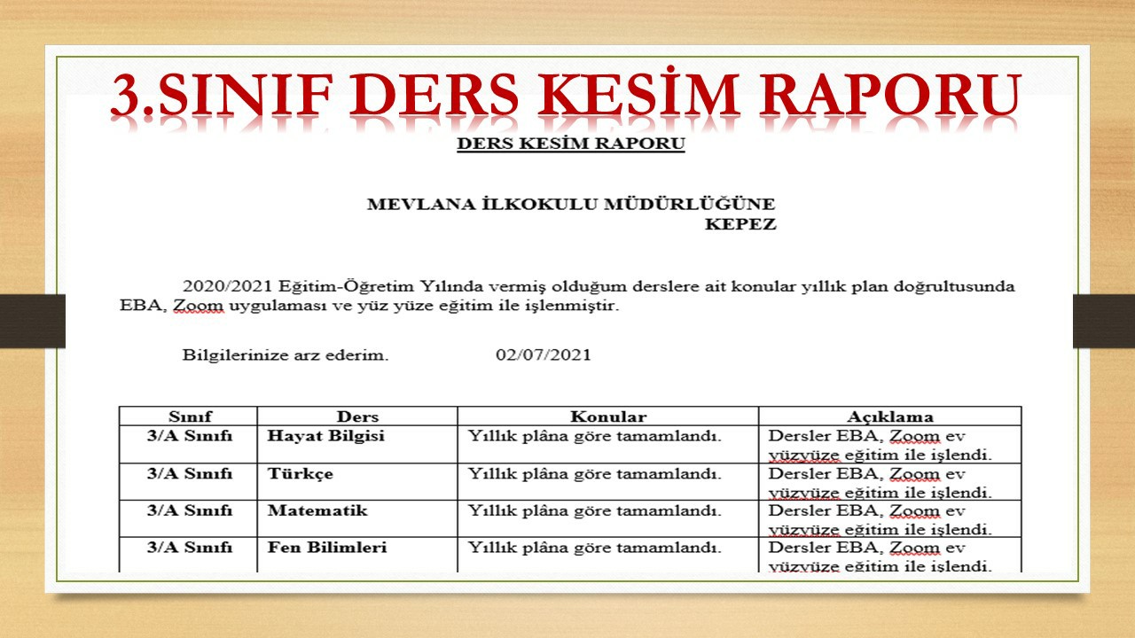 3. Sınıf Ders Kesim Raporu (2020-2021 Yılı Uzaktan ve Yüz Yüze Eğitime Uygun)