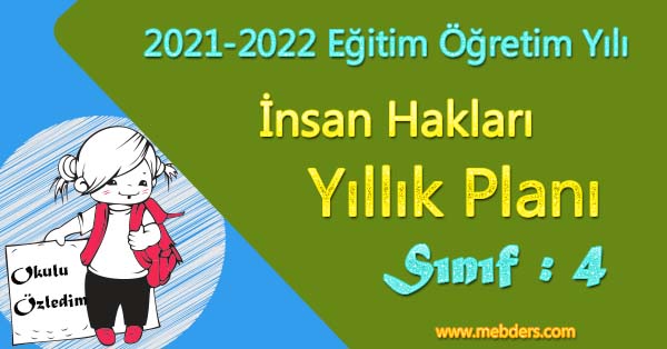 2021 - 2022 Yılı 4. Sınıf İnsan Hakları, Yurttaşlık ve Demokrasi Yıllık Planı