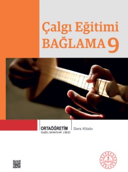 Güzel Sanatlar Lisesi 9. Sınıf Çalgı Eğitimi Bağlama Ders Kitabı pdf indir