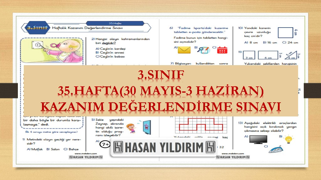 3. Sınıf Haftalık Değerlendirme Testi-35.Hafta(30 Mayıs-3 Haziran)