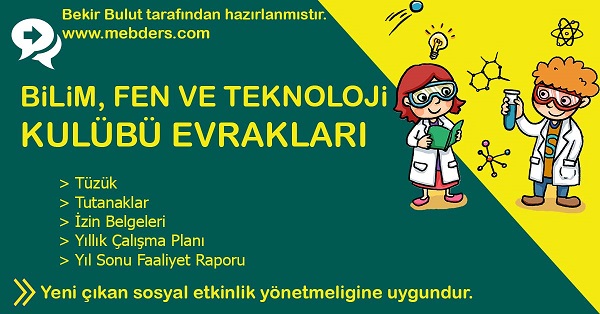 Bilim, Fen ve Teknoloji Kulübü Evrakları