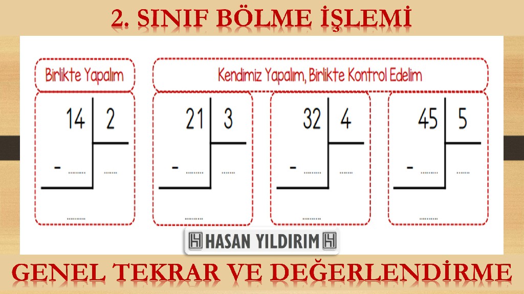 2. Sınıf Bölme İşlemi - Genel Tekrar ve Değerlendirme Çalışması (3 Sayfa)