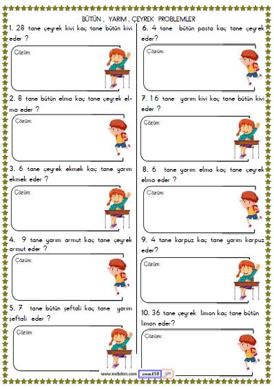 2. Sınıf Matematik Bütün , Yarım ve Çeyrek Problemleri Etkinliği 3