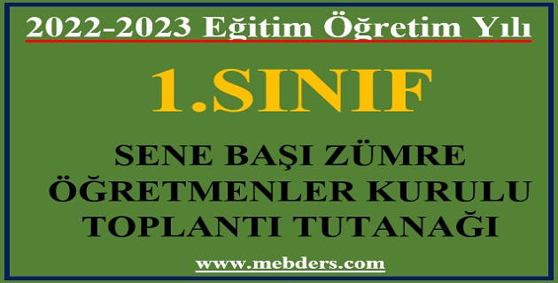 2022-2023 1. Sınıflar Sene Başı Zümre Toplantı Tutanağı