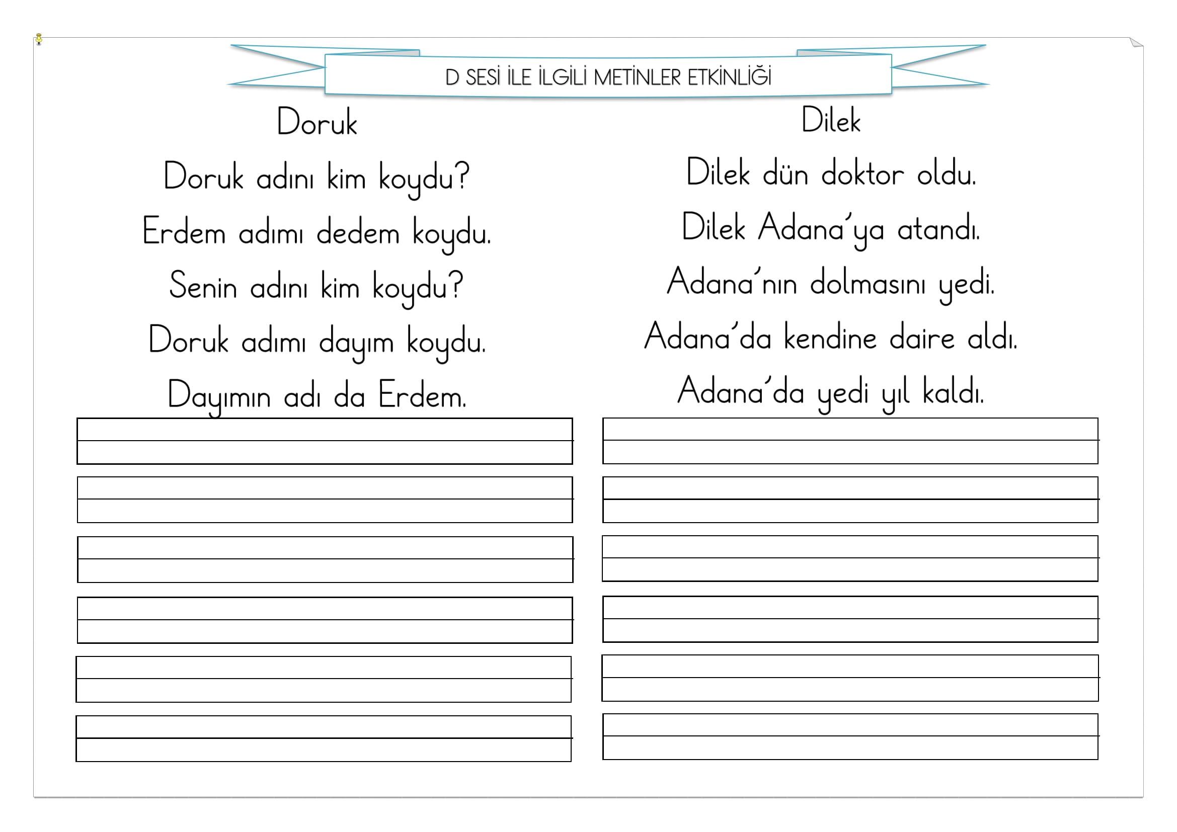 1. Sınıf İlk Okuma Yazma D Sesi Metinler Etkinliği