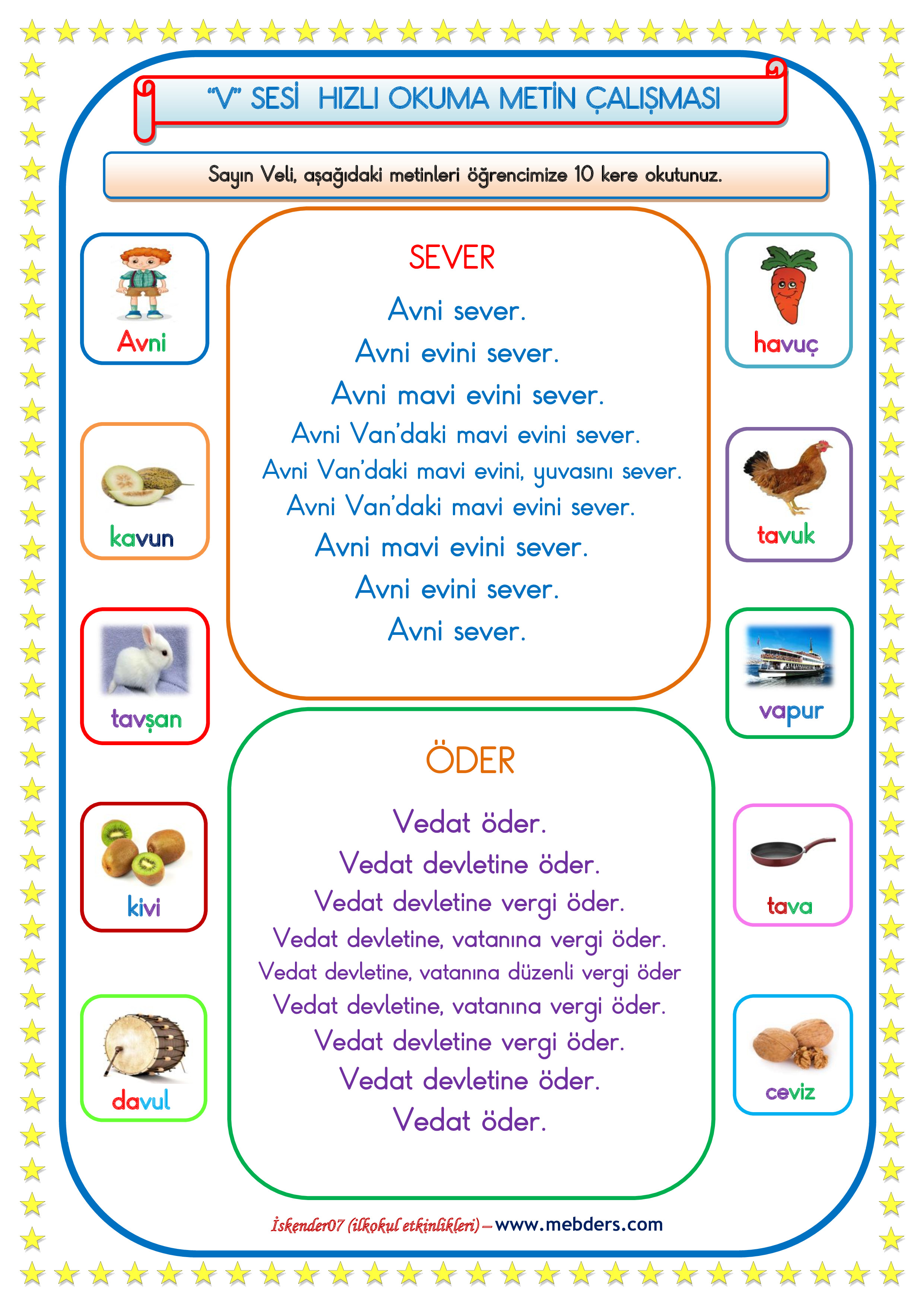1. Sınıf V-v Sesi Hızlı Okuma Çalışması ( Karesel Metin)