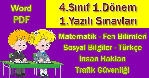 4. Sınıf 1.Dönem 1.Yazılı Sınavları