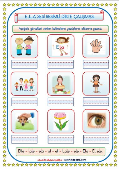 1. Sınıf "E-L-A" Sesi Resimli Dikte Çalışması