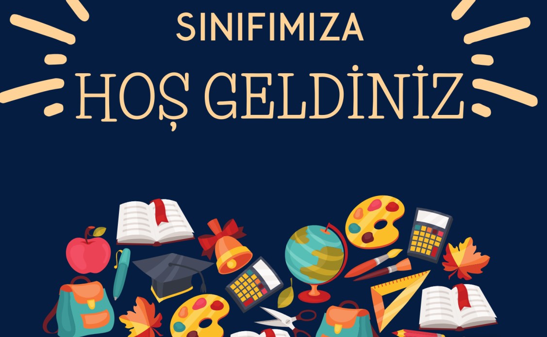 \"Sınıfımıza Hoş Geldiniz\" Posteri 1