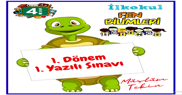 2022-2023 Eğitim Öğretim Yılı 4. Sınıflar Fen Bilimleri 1.Yazılı Sınavı