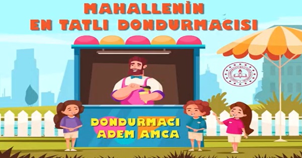 2024-2025 1. Sınıf Türkçe Dinleme Metni-Mahallenin En Tatlı Dondurmacısı