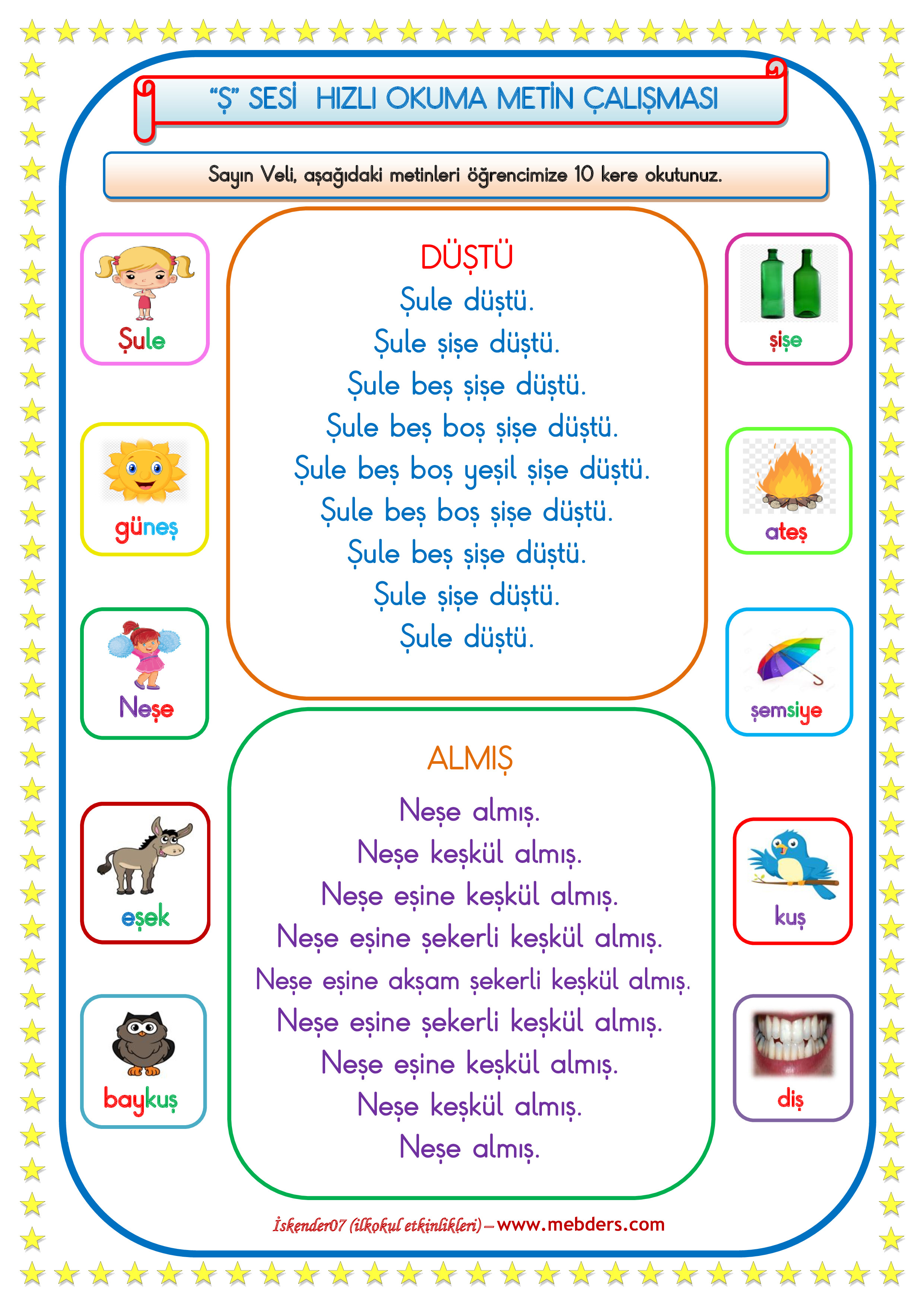1. Sınıf Ş-ş Sesi Hızlı Okuma Çalışması (Karesel Metin)
