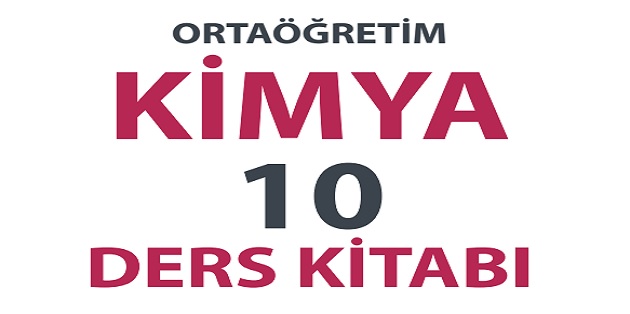 2023-2024 Eğitim Öğretim Yılı 10. Sınıf Kimya Ders Kitabı-MEB Yayınları