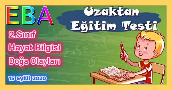 2. Sınıf Hayat Bilgisi Doğa Olayları Uzaktan Eğitim Testi pdf