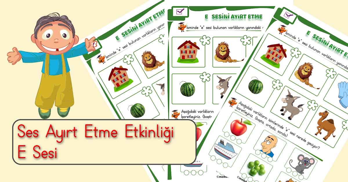 1. Sınıf İlkokuma E Sesi Ayırt Etme Etkinliği