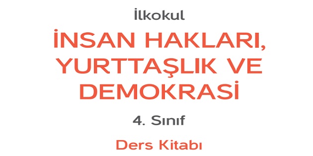 2023-2024 Eğitim Öğretim Yılı 4. Sınıf İnsan Hakları Demokrasi ve Yurttaşlık Ders Kitabı-Hecce Yayınları