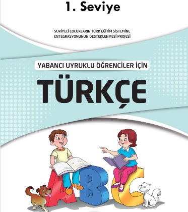 Yabancı Uyruklu Öğrenciler İçin Türkçe Kitabı (Seviye 1) pdf