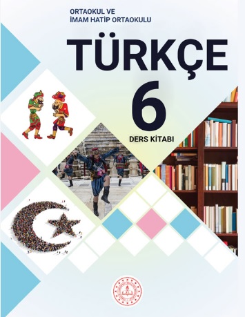 2020-2021 Yılı 6. Sınıf Türkçe Ders Kitabı (MEB) pdf indir