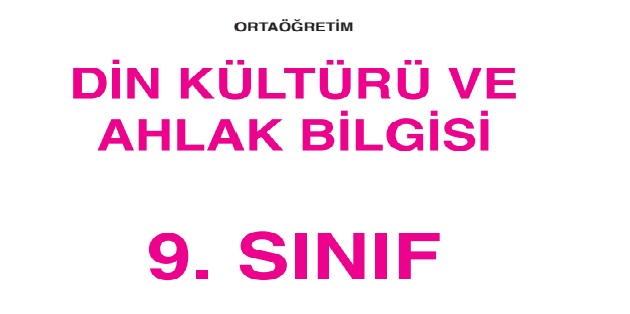 2023-2024 Eğitim Öğretim Yılı 9. Sınıf Din Kültürü ve Ahlak Bilgisi Ders Kitabı-Erkad Yayınları