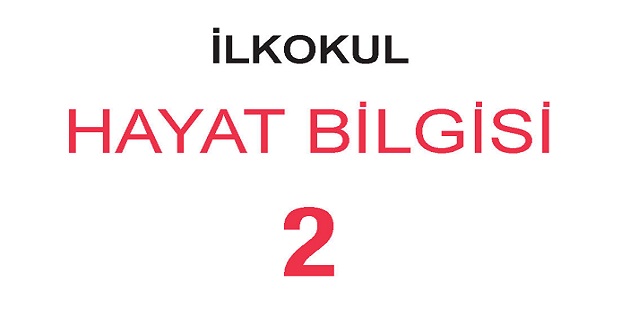 2023-2024 Eğitim Öğretim Yılı 2. Sınıf Hayat Bilgisi Ders Kitabı-Meb Yayınları