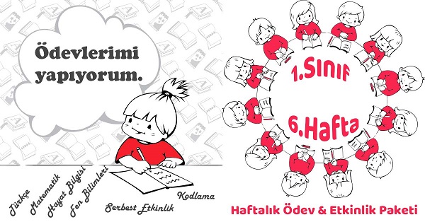 2019-2020 Yılı 1. Sınıf 6.Hafta Haftalık Ödev, Etkinlik Paketi