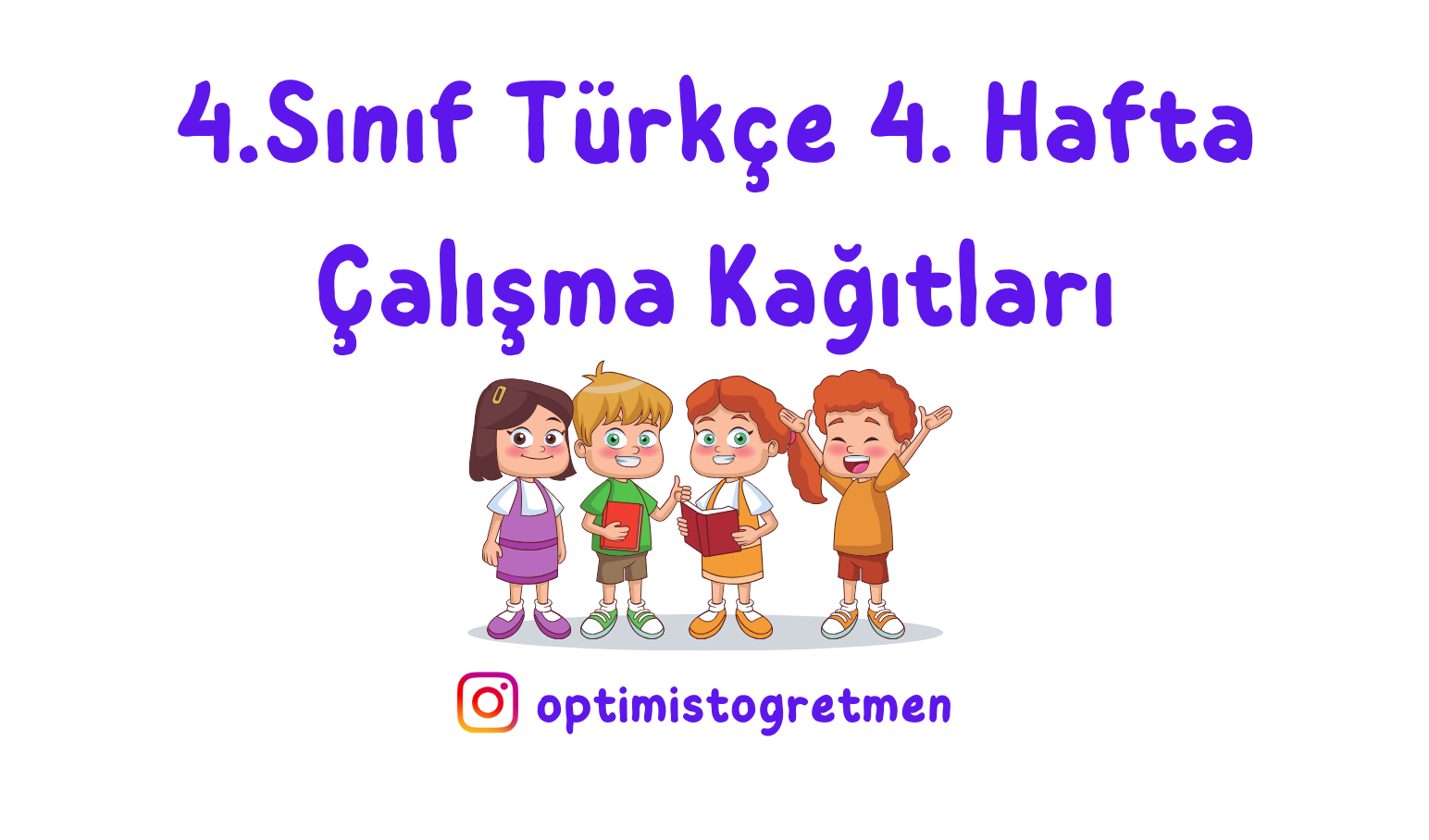 4. Sınıf Türkçe Okuduğunu Anlama Metni ve Etkinliği + Eş Sesli Kelimeler