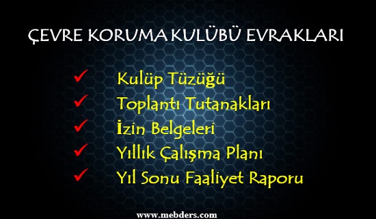 Çevre Koruma Kulübü Evrakları