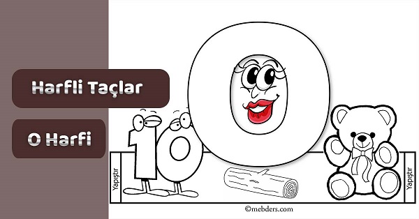 1. Sınıf İlkokuma Harfli Taçlar - O Sesi