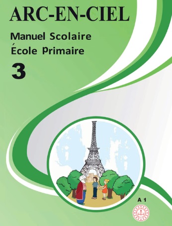 2020-2021 Yılı 3. Sınıf Arc En Ciel Fransızca Ders Kitabı (MEB) pdf indir