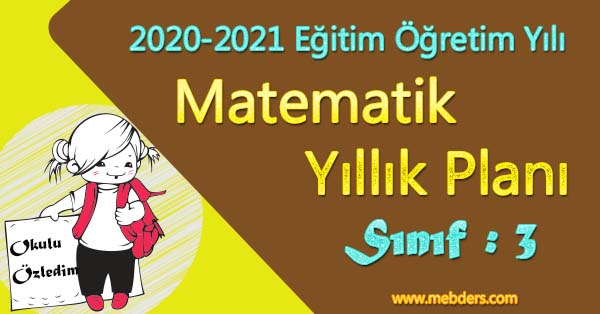 2020 - 2021 Yılı 3. Sınıf Matematik Yıllık Planı (MEB)