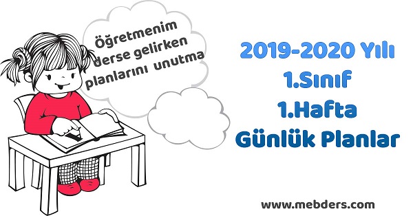 2019-2020 Yılı 1. Sınıf 1.Hafta Tüm Dersler Günlük Planları