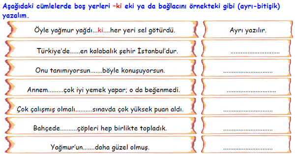 4. Sınıf Türkçe Ki Bağlaç ve Ekinin Yazılışı-1