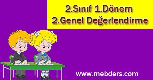 2. Sınıf 1.Dönem 2.Genel Değerlendirme Etkinliği