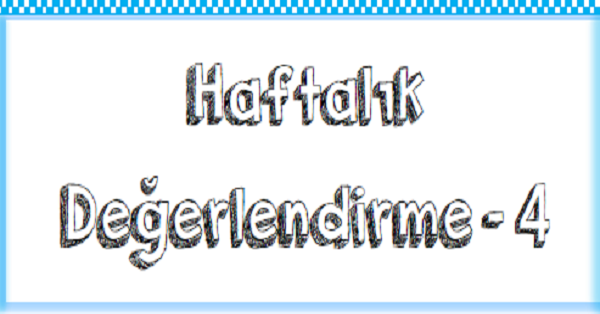 1. Sınıf Haftalık Kazanım Değerlendirme Testi - 23.Hafta