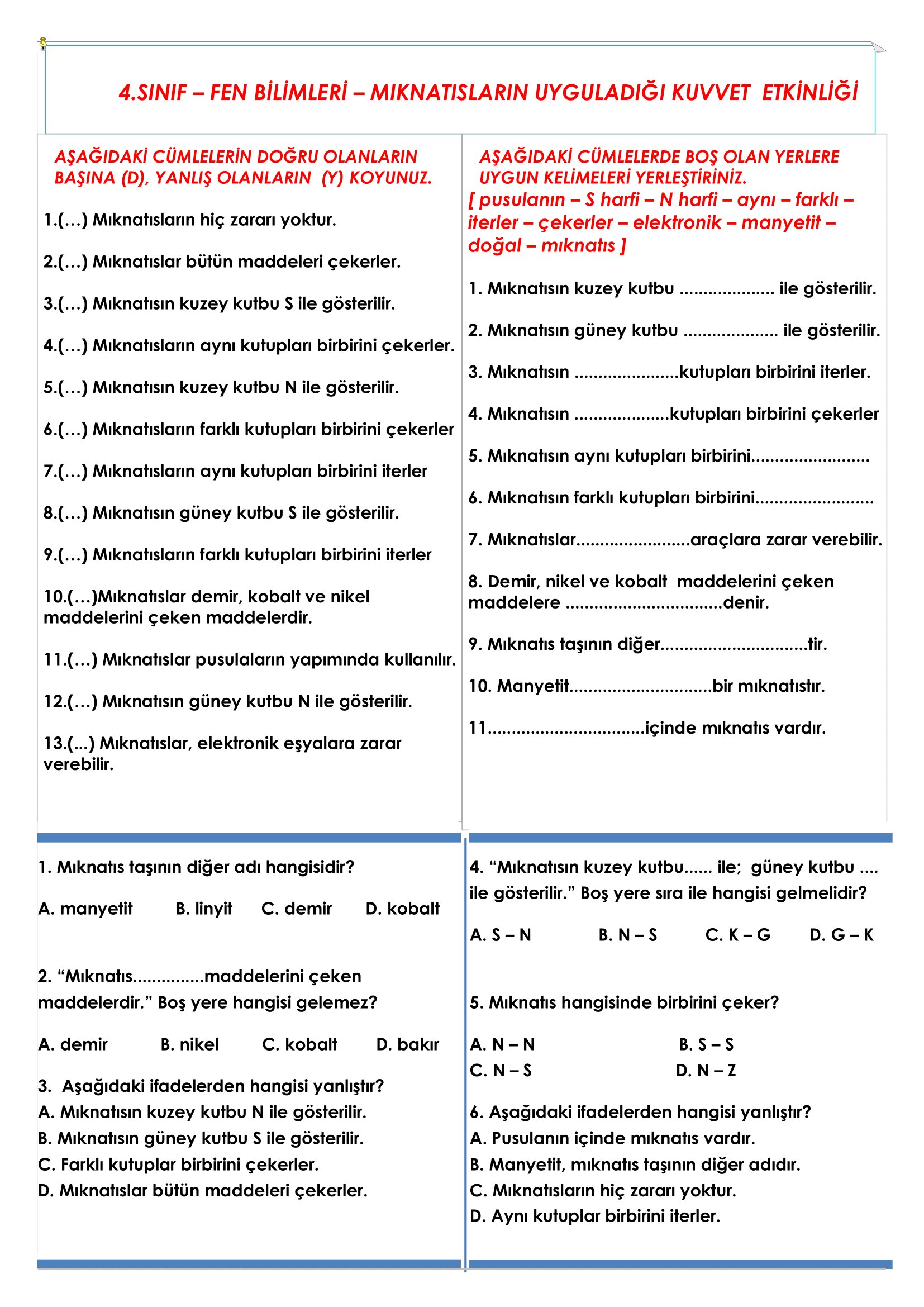 4. Sınıf Fen Bilimleri Mıknastısın Uyguladığı Kuvvet Etkinliği