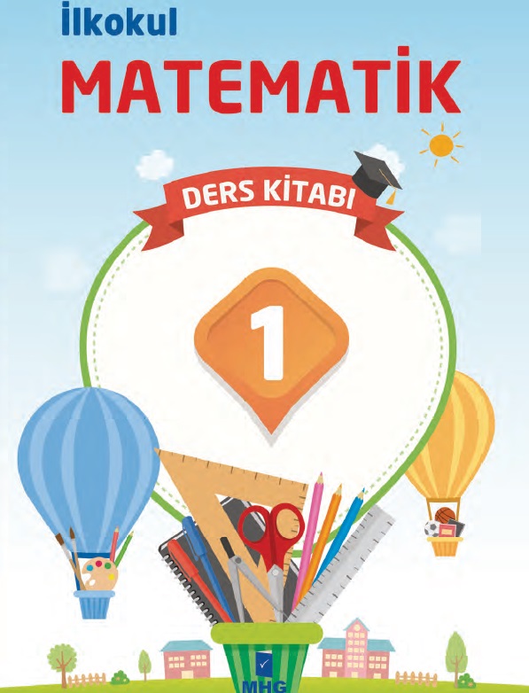 2020-2021 Yılı 1. Sınıf Matematik Ders Kitabı (MHG) pdf indir