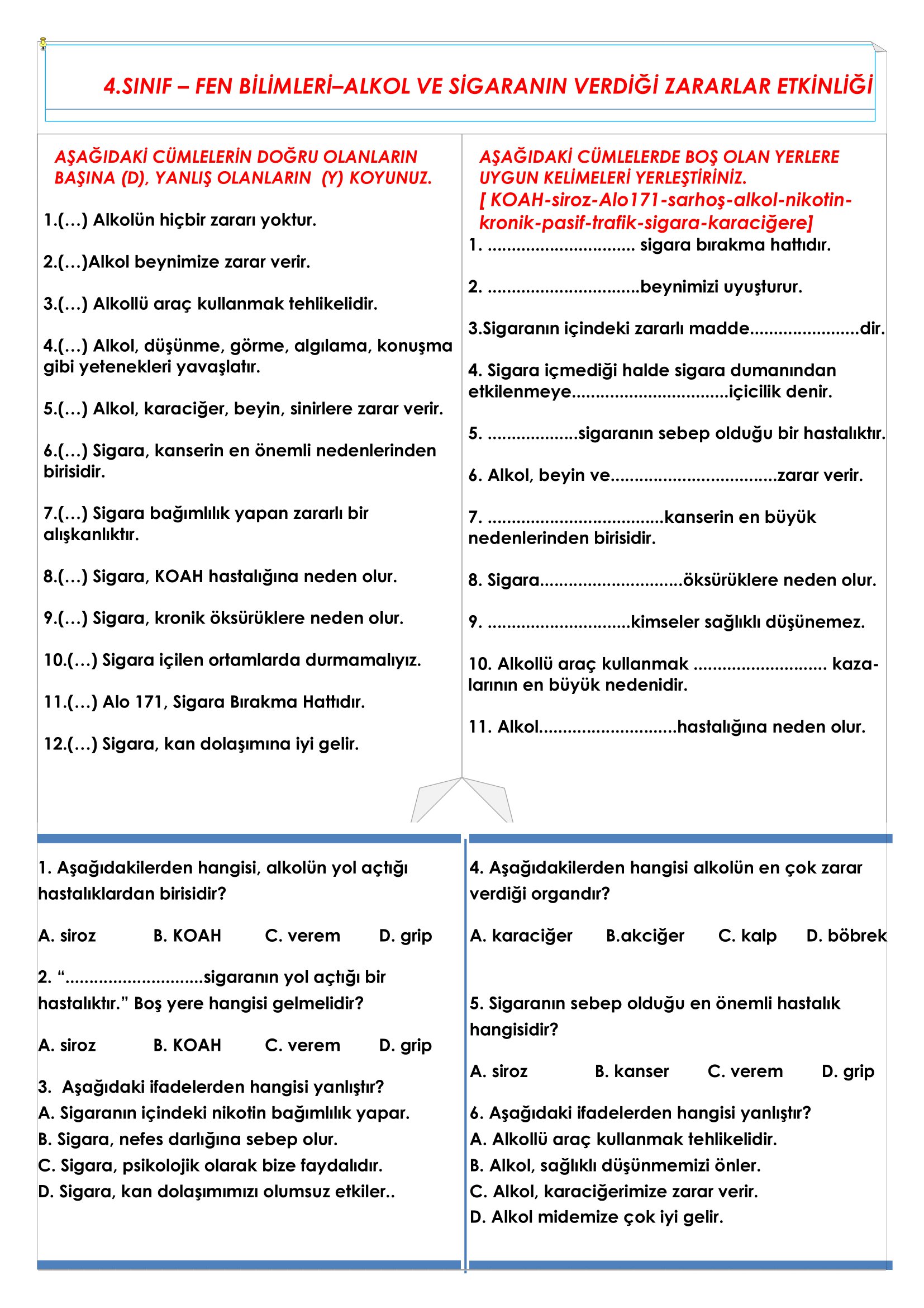 4. Sınıf Fen Bilimleri Alkol ve Sigaranın Vücudumuza Verdiği Zararlar Etkinliği