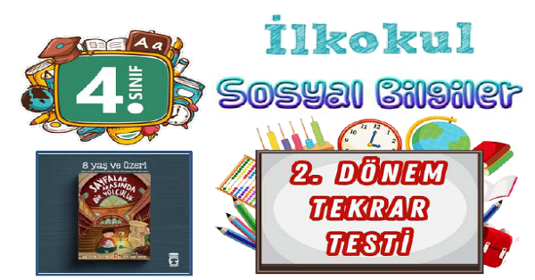 4. Sınıf Sosyal Bilgiler 2.Dönem Değerlendirme Testi