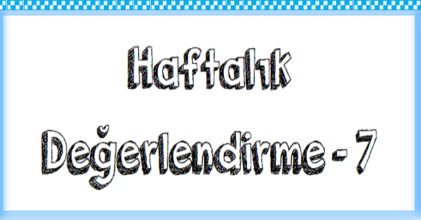1. Sınıf Haftalık Kazanım Değerlendirme Testi - 26.Hafta