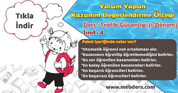 4. Sınıf Trafik Güvenliği 1.Dönem Yorum Yapan Kazanım Değerlendirme Ölçeği