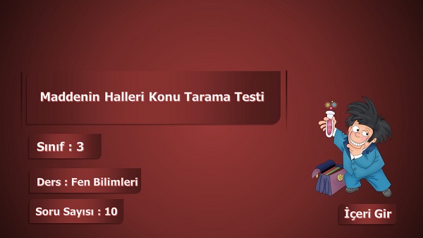 3. Sınıf Fen Bilimleri Maddenin Halleri Konu Tarama Testi