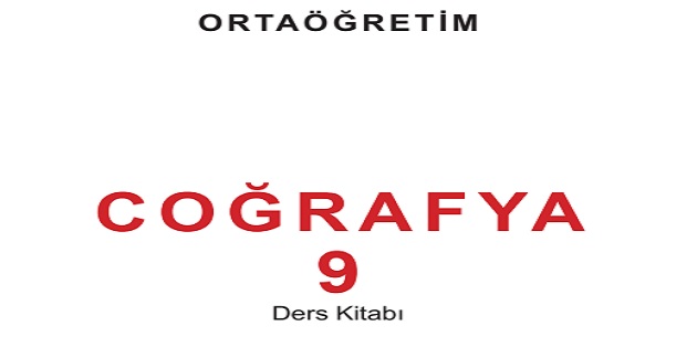 2023-2024 Eğitim Öğretim Yılı 9. Sınıf Coğrafya Ders Kitabı-Meb Yayınları