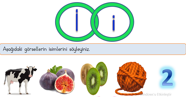 1. Sınıf İlk Okuma Yazma (İ-i) Sesi Etkinliği